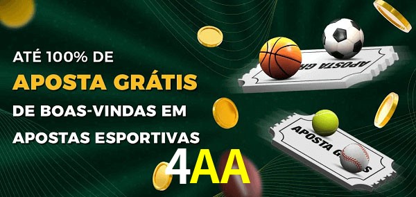 4AA Ate 100% de Aposta Gratis